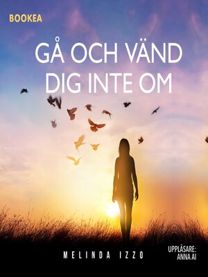 cover image of Gå och vänd dig inte om